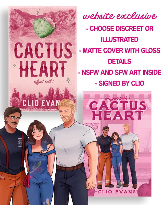 Cactus Heart Deluxe Paperback- Signed with NSFW and SFW Art Inside