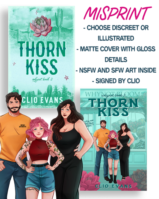 NAUGHTY MISPRINT Thorn Kiss Deluxe Paperback- Signed with NSFW and SFW Art Inside