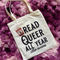 Monster Spice Latte + Read Queer All Year Tote Bag